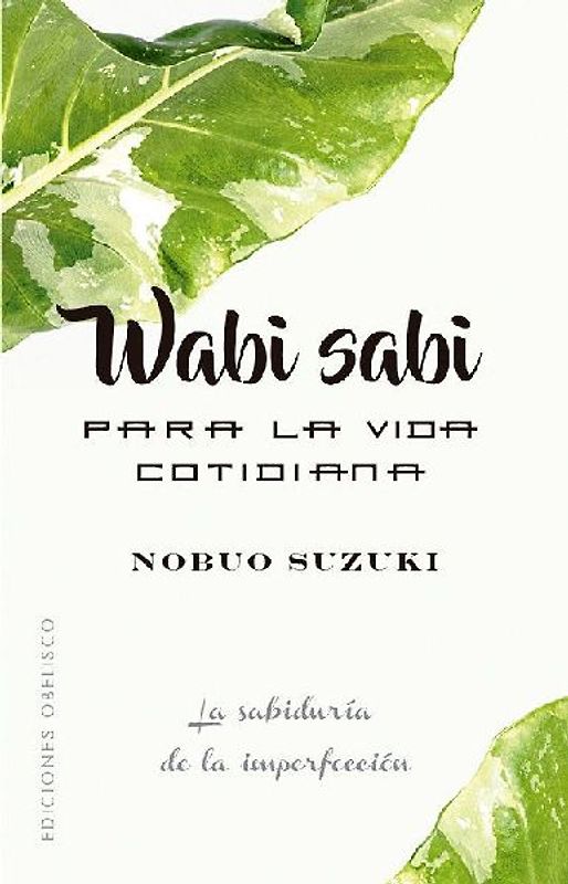 Wabi Sabi Para La Vida Cotidiana