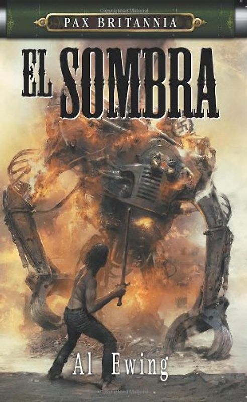 PAX BRITANNIA: EL SOMBRA