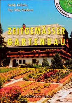 Zeitgemässer Gartenbau