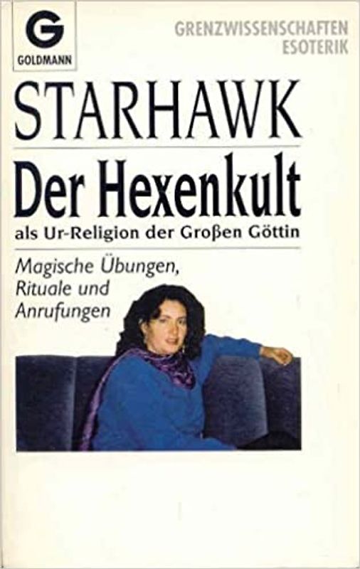 Der Hexenkult als Ur-Religion der großen Göttin