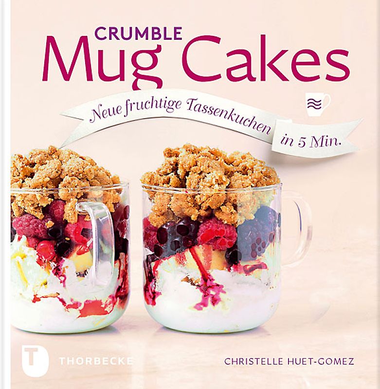Crumble Mug Cakes