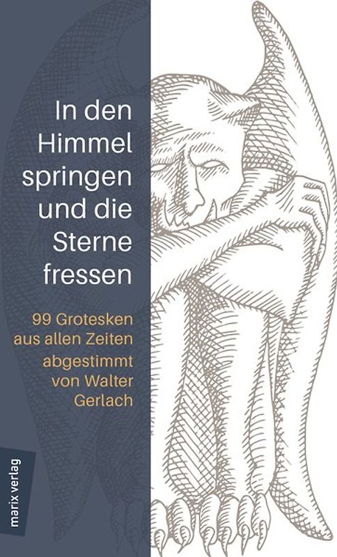 In den Himmel springen und die Sterne fressen