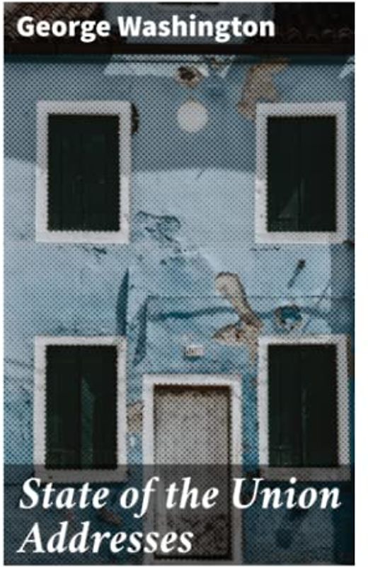 State of the Union Addresses