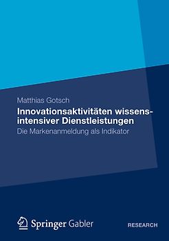 Innovationsaktivitäten wissensintensiver Dienstleistungen