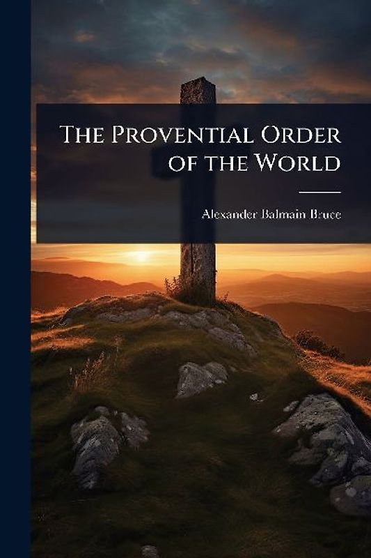 The Provential Order of the World