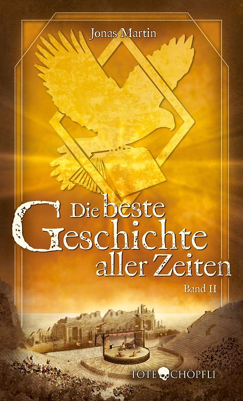 Die beste Geschichte aller Zeiten (Softcover)
