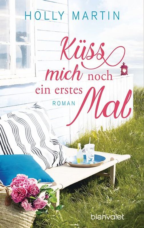 Küss mich noch ein erstes Mal