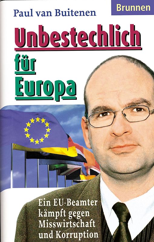 Unbestechlich für Europa