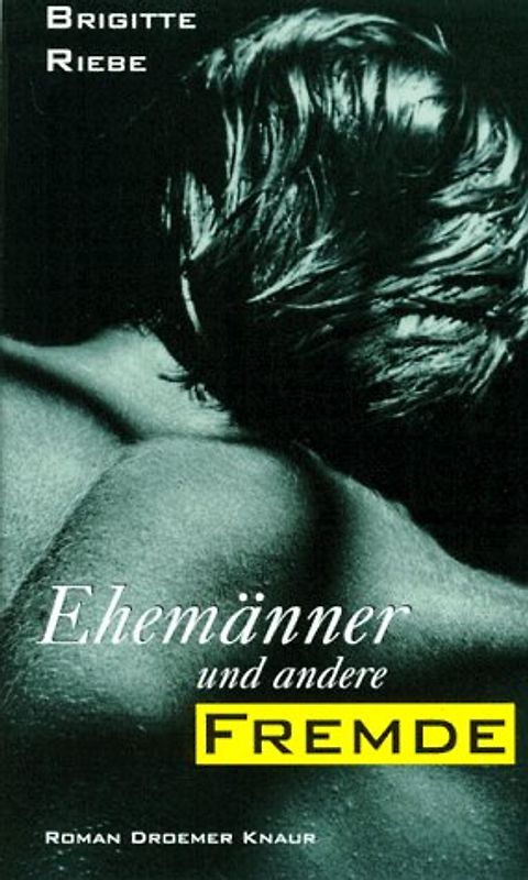 Ehemänner und andere Fremde. Roman