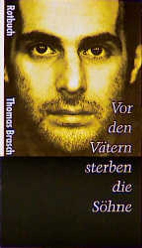 Vor den Vätern sterben die Söhne