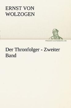 Der Thronfolger - Zweiter Band