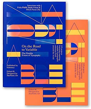 On the Road to Variable: The Flexible Future of Typography, Farblich Sortiert