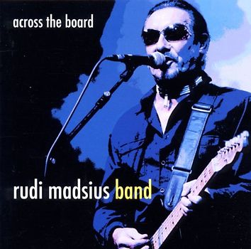 Rudi Band Madsius - Across the Board