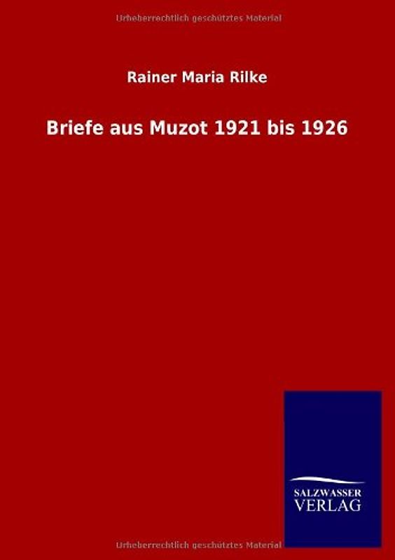 Briefe aus Muzot 1921 bis 1926