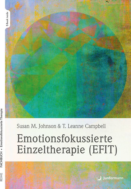 Emotionsfokussierte Einzeltherapie (EFIT)