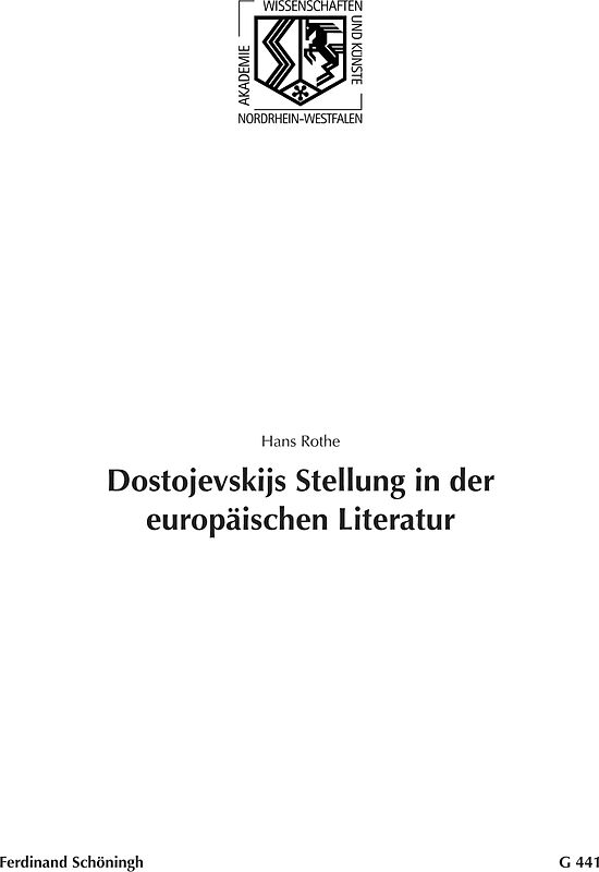 Dostojevskijs Stellung in der europäischen Literatur