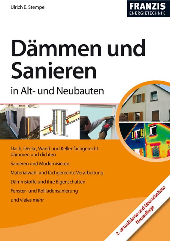 Dämmen und Sanieren in Alt- und Neubauten