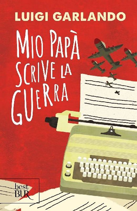 Mio papà scrive la guerra