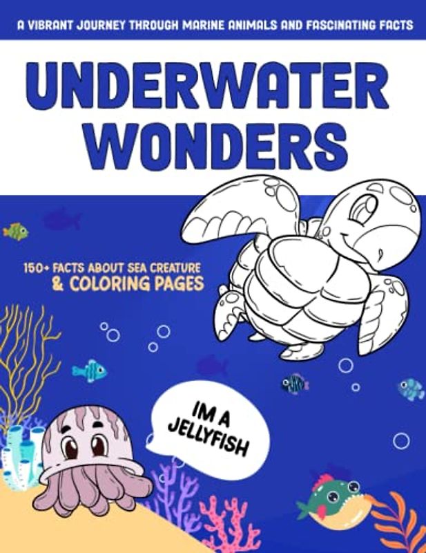 Underwater Wonders: A Vibrant Journey Through Marine Animals and Fascinating Facts