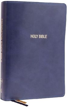 NKJV, Foundation Study Bible, Large Print, Leathersoft, Blue, Red Letter, Comfort Print