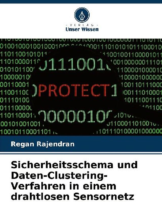 Sicherheitsschema und Daten-Clustering-Verfahren in einem drahtlosen Sensornetz