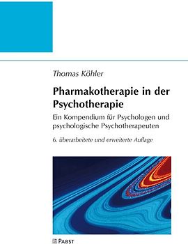Pharmakotherapie in der Psychotherapie