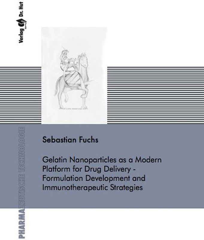 Gelatin Nanoparticles as a Modern Platform for Drug Delivery - Formulation Development and Immunotherapeutic Strategies