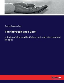 The thorough good Cook
