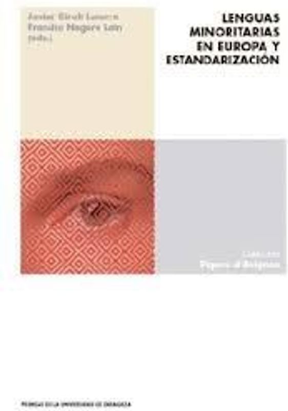 Lenguas minoritarias en Europa y estandarización