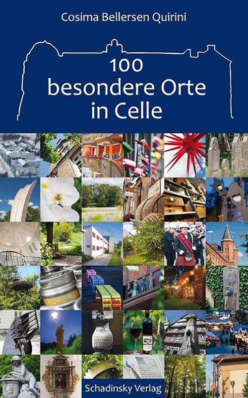 100 besondere Orte in Celle