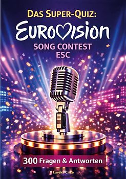 Das Super-Quiz: Eurovision Song Contest - ESC
