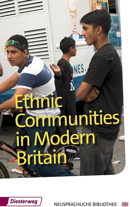 Ethnic Communities in Modern Britain