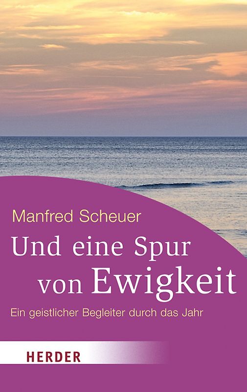 Und eine Spur von Ewigkeit
