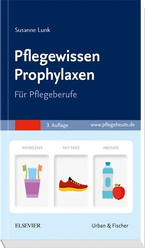 Pflegewissen Prophylaxen