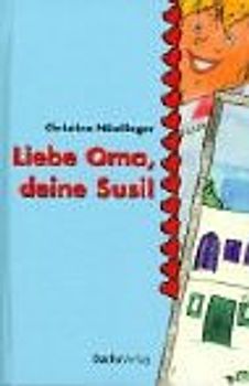 Liebe Oma, deine Susi!