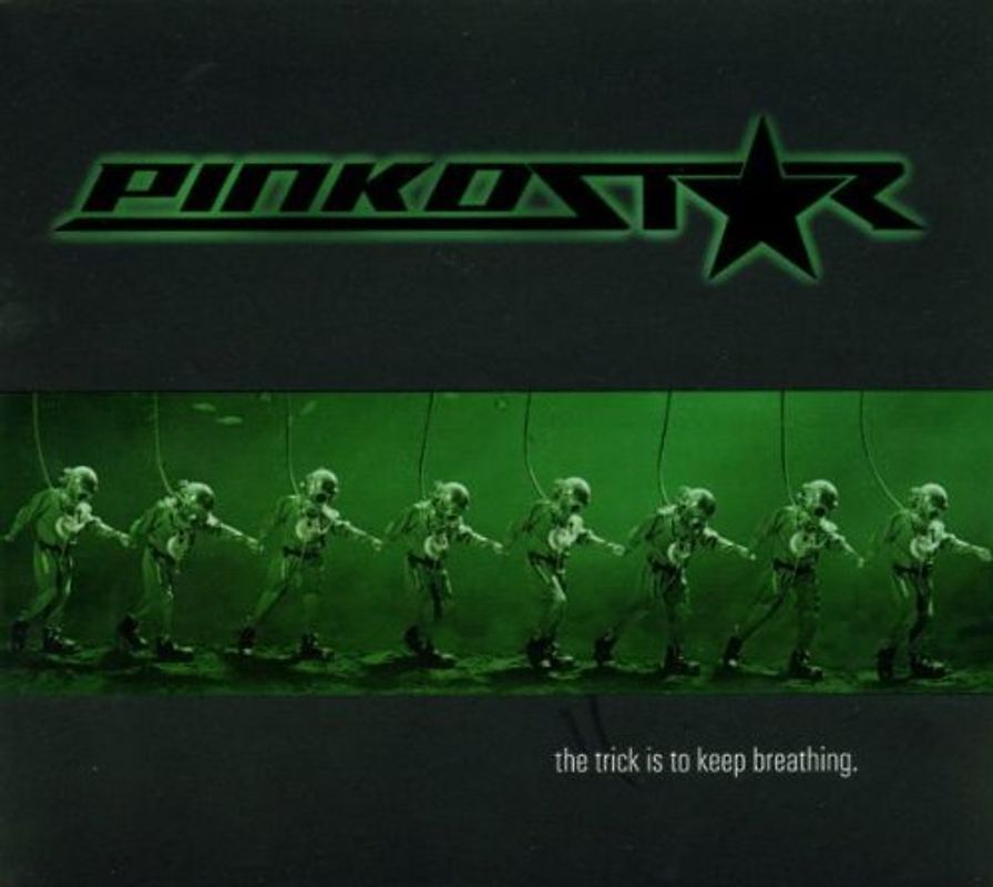 Pinkostar - The Trick Is to Keep Breathing