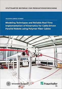 Modeling Techniques and Reliable Real-Time Implementation of Kinematics for Cable-Driven Parallel Robots using Polymer Fiber Cables
