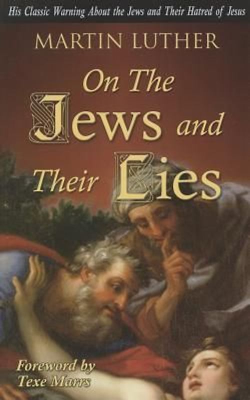 Marrs, Texe - On the Jews and Their Lies