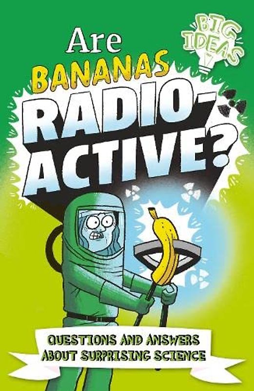 Are Bananas Radioactive?