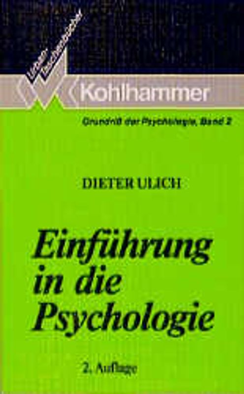 Grundriss der Psychologie / Einführung in die Psychologie