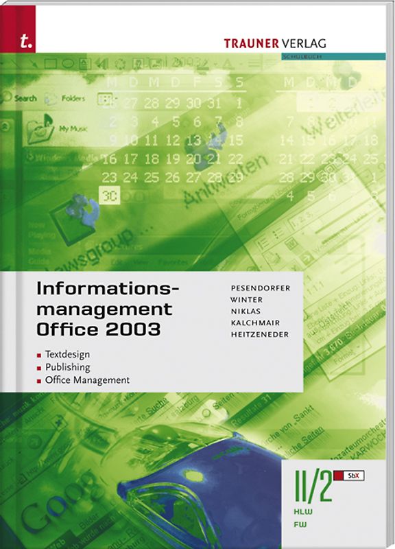 Informationsmanagement Office 2003 II/2 HLW/FW