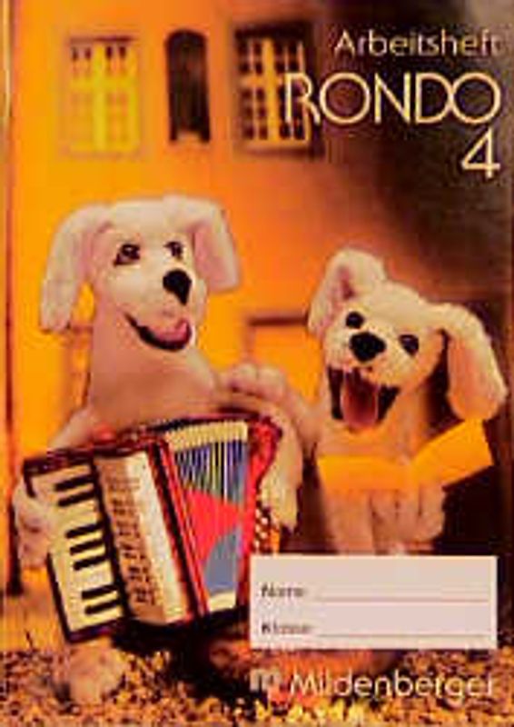RONDO 4, Arbeitsheft zum Schülerbuch, Altausgabe