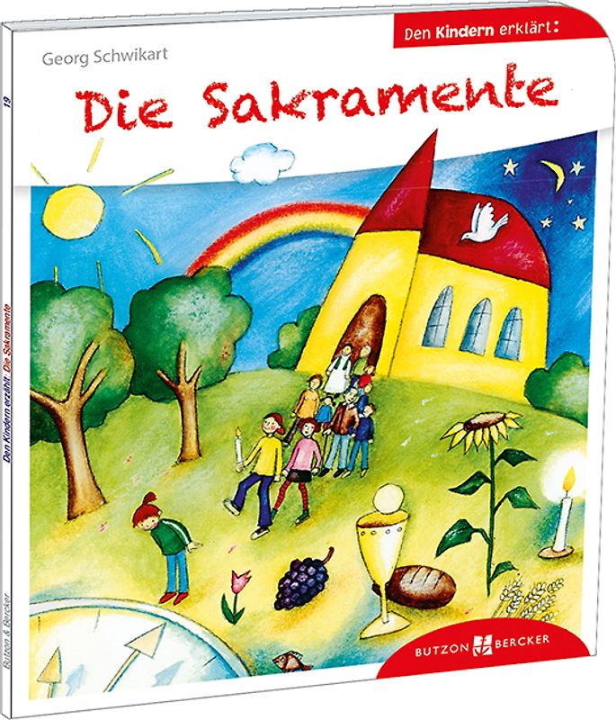Die Sakramente den Kindern erklärt