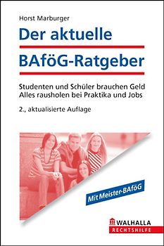 Der aktuelle BAföG-Ratgeber
