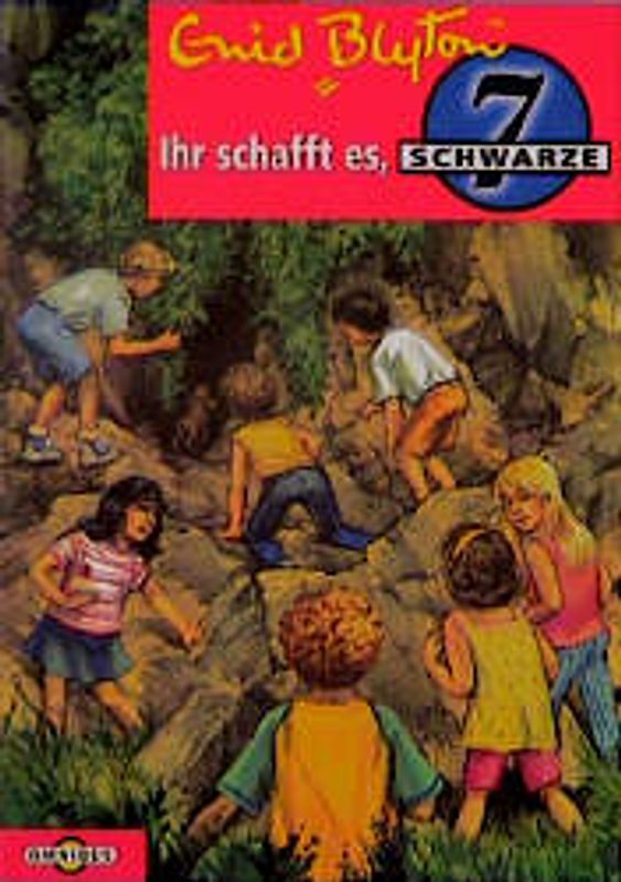 Die Schwarze 7 / Ihr schafft es, Schwarze 7