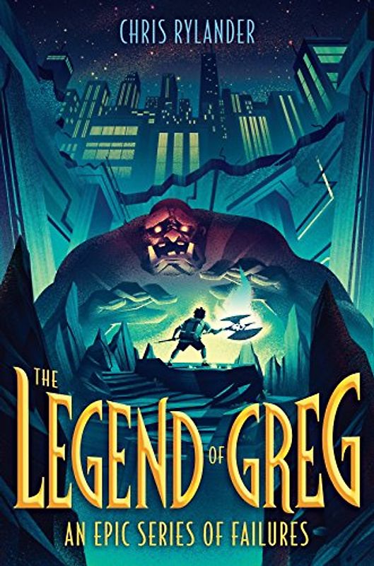 The Legend of Greg (An Epic Series of Failures, Band 1)