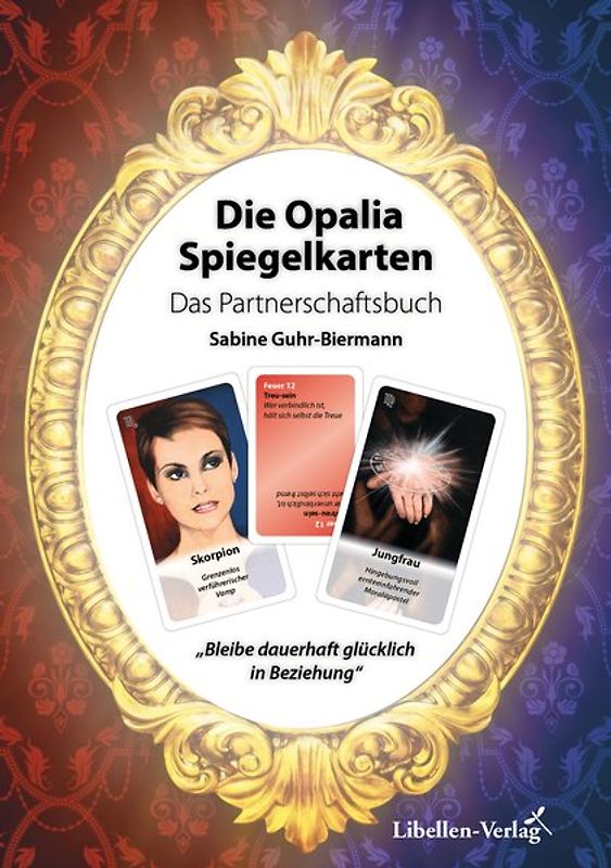 Die Opalia Spiegelkarten – Das Partnerschaftsbuch