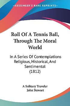 Roll Of A Tennis Ball, Through The Moral World