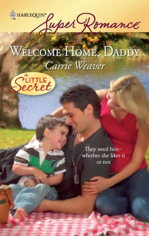 Welcome Home, Daddy (Harlequin Super Romance)