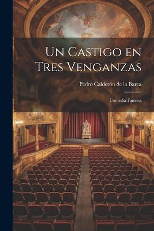 Un castigo en tres venganzas